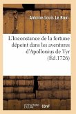 L'Inconstance de la Fortune Dépeint Dans Les Aventures d'Apollonius de Tyr