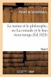 Le Moine Et Le Philosophe, Ou La... - Bild 1