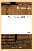 Mes Rêveries Tome 1