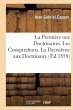 La Première Aux Doctrinaires. Les... - Bild 1