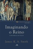 Imaginando o reino (eBook, ePUB)