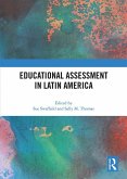 Educational Assessment in Latin America (eBook, PDF)