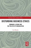 Disturbing Business Ethics (eBook, ePUB)