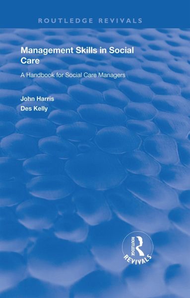 Management Skills in Social Care (eBook, PDF)