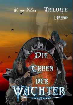 Die Erben der Wächter (eBook, ePUB) - van Velzen, Wine