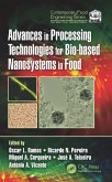 Advances in Processing Technologies for Bio-based Nanosystems in Food (eBook, ePUB)