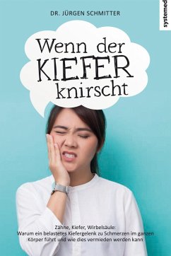 Wenn der Kiefer knirscht (eBook, PDF) - Schmitter, Jürgen