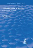 The ASEAN Region in Transition (eBook, PDF) The ASEAN Region in Transition (eBook, PDF)
