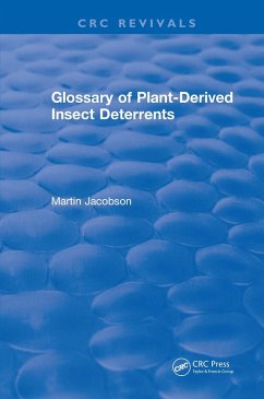 Glossary Of Plant Derived Insect Deterrents (eBook, ePUB) - Jacobson, Martin