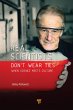 Real Scientists Don't Wear Ties (eBook,... - Bild 1