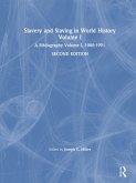 Slavery and Slaving in World History: A Bibliography, 1900-91: v. 1 (eBook, PDF)