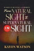 From Natural Sight to Supernatural Insight (eBook, ePUB)