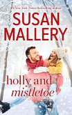 Holly and Mistletoe (eBook, ePUB)