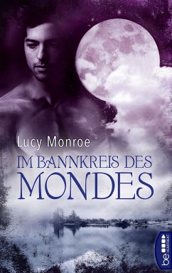 Im Bannkreis des Mondes (eBook, ePUB) - Monroe, Lucy