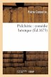 Pulchérie: Comédie Héroïque - Bild 1