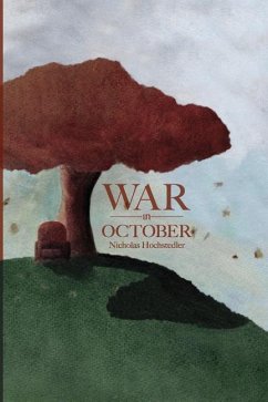 War in October - Hochstedler, Nicholas