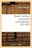 Massol: La Franc-Maçonnerie Contemporaine
