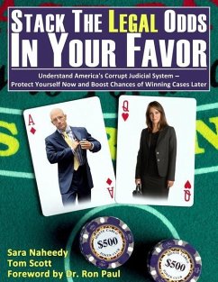 Stack the Legal Odds in Your Favor - Naheedy, Sara