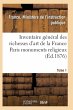 Inventaire Général Des Richesses... - Bild 1