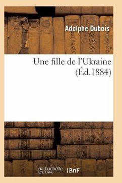 Une Fille de l'Ukraine - Dubois-A