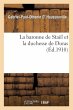 La Baronne de Staël Et La Duchesse de... - Bild 1