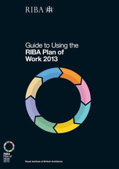 Guide to Using the RIBA Plan of Work 2013 (eBook, PDF) - Sinclair, Dale