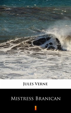 Mistress Branican (eBook, ePUB) - Verne, Jules