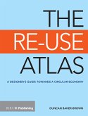 The Re-Use Atlas (eBook, ePUB) The Re-Use Atlas (eBook, ePUB)