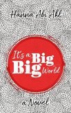 It's a Big Big World (eBook, ePUB)