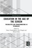 Education in the Age of the Screen (eBook, ePUB)