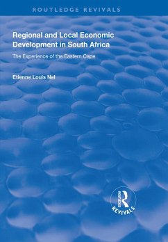 Regional and Local Economic Development in South Africa (eBook, PDF) - Nel, Etienne Louis