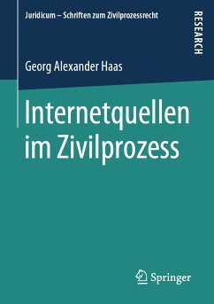 Internetquellen im Zivilprozess (eBook, PDF) - Haas, Georg Alexander