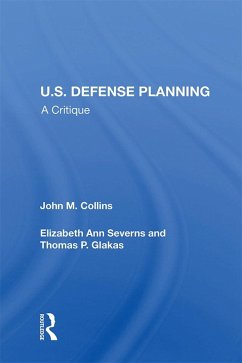 U.S. Defense Planning (eBook, ePUB) - Collins, John M