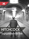 Hitchcock - Angstgelächter in der Zelle (eBook, ePUB)