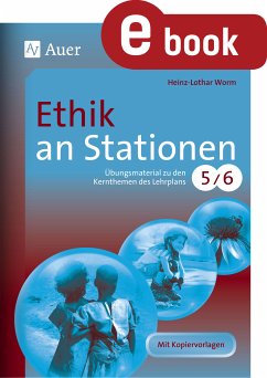 Ethik an Stationen 5-6 (eBook, PDF) - Worm, Heinz-Lothar