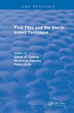 Fruit Flies and the Sterile Insect Technique (eBook, ePUB)