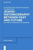 Jewish Historiography Between Past and Future (eBook, ePUB)