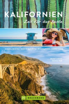 Bruckmann Reiseführer Kalifornien: Zeit für das Beste (eBook, ePUB) - Landwehr, Marion