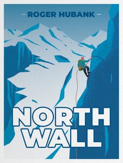 North Wall (eBook, ePUB) - Hubank, Roger