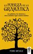 La fuerza de la gramática (eBook, ePUB) - Bild 1