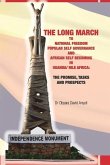 The Long March to National Freedom in Uganda/Nile Africa: The Promises and Tasks