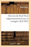 Oeuvres de Paul Féval Rollan Pied-De-Fer