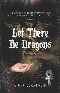 Let There Be Dragons - Cormack, Kim