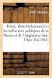 Hérat, Dost-Mohammed Et Les Influences... - Bild 1