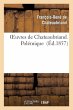 Oeuvres de Chateaubriand. Polémique - Bild 1