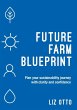 Future Farm Blueprint - Bild 1