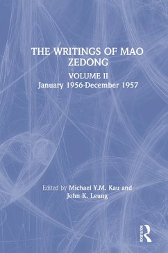The Writings: v. 2: January 1956-December 1957 (eBook, ePUB) - Mao, Zedong; Kau, M. Y. M.; Leung, Laifong