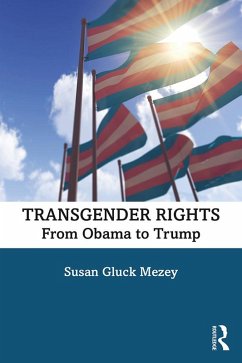 Transgender Rights (eBook, ePUB) - Mezey, Susan Gluck