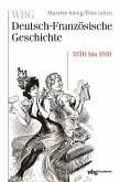 WBG Deutsch-Französische Geschichte Bd. VII (eBook, ePUB)