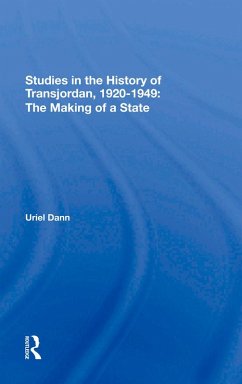 Studies In The History Of Transjordan, 1920-1949 (eBook, PDF) - Dann, Uriel